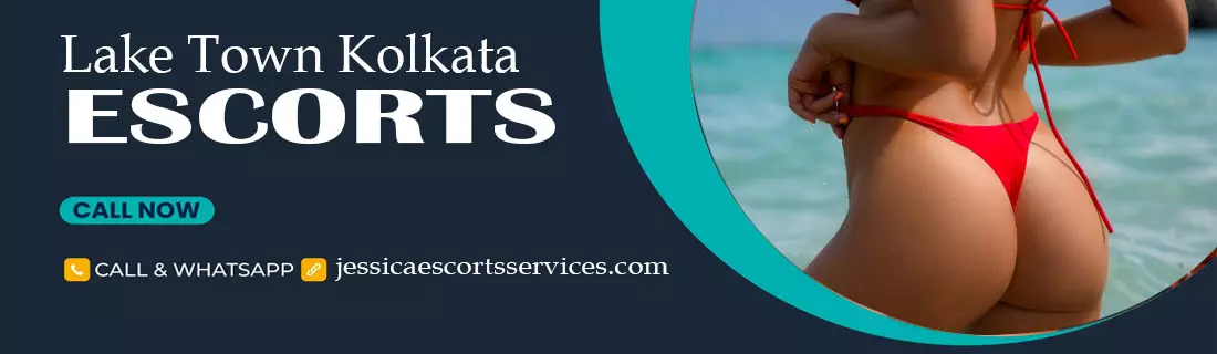 ESCORTS SERVICE LAKE TOWN KOLKATA