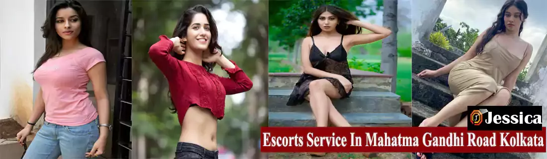 Escorts In Mahatma Gandhi Road Kolkata