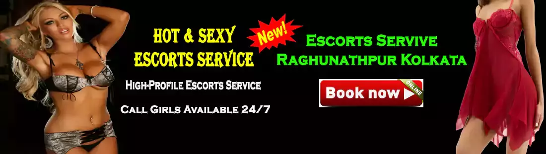Escorts In Raghunathpur Kolkata